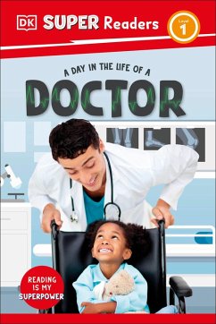 DK Super Readers Level 1 a Day in the Life of a Doctor - Dk