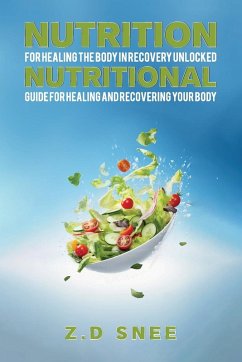 Nutrition for Healing the Body in Recovery Unlocked Cover Nutrition for Healing the Body in Recovery Unlocked