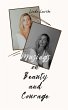 Musings on Beauty and Courage - Bild 1