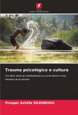 Trauma psicológico e cultura