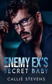 Enemy Ex's Secret Baby