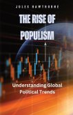 The Rise of Populism