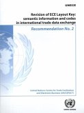 Recommendation No. 2 - Revision of Ece Layout Key Recommendation No. 2 - Revision of Ece Layout Key