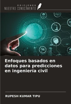 Enfoques basados en datos para predicciones en ingeniería civil - Kumar Tipu, Rupesh