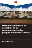 Méthode améliorée de détection et de reconnaissance des plaques d'immatriculation