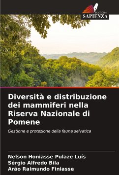 Diversità e distribuzione dei mammiferi nella Riserva Nazionale di Pomene - Luís, Nelson Honiasse Pulaze;Bila, Sérgio Alfredo;Finiasse, Arão Raimundo