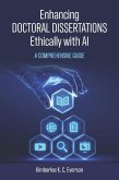 Enhancing Doctoral Dissertations Ethically with AI Enhancing Doctoral Dissertations Ethically with AI