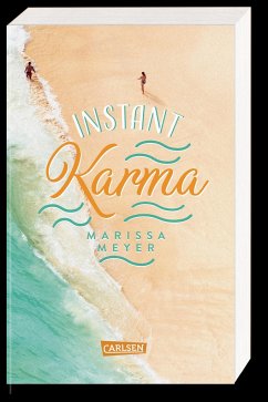 Instant Karma  - Meyer, Marissa