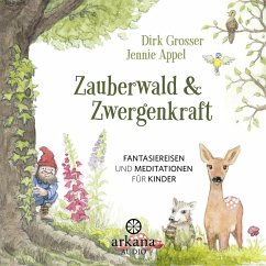 Zauberwald & Zwergenkraft (MP3-Download) - Appel, Jennie; Grosser, Dirk