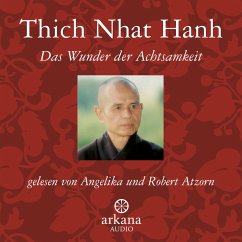 Das Wunder der Achtsamkeit (MP3-Download) - Thich Nhat Hanh