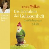 Das Einmaleins der Gelassenheit (MP3-Download)