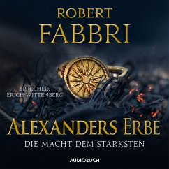 Alexanders Erbe: Die Macht dem Stärksten (ungekürzt) (MP3-Download) - Fabbri, Robert