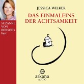 Das Einmaleins der Achtsamkeit (MP3-Download)