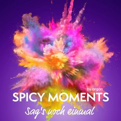 Sag's noch einmal (MP3-Download) - argon, spicy moments by