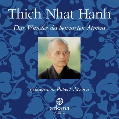 Das Wunder des bewussten Atmens (MP3-Download) - Thich Nhat Hanh