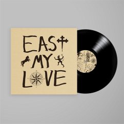 East My Love - Current Joys