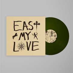 East My Love (Olive Vinyl) - Current Joys