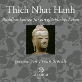 Buddhas Lehren für ein glückliches Leben (MP3-Download)