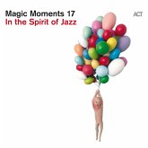 Magic Moments 17-In The Spirit Of Jazz(180g Black