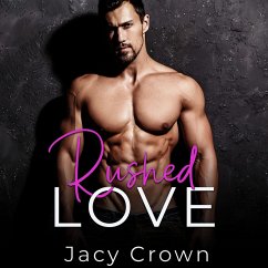 Rushed Love: Un bebé del millonario (Historias de amor inesperadas nº 2) (Spanish Edition) (MP3-Download) - Crown, Jacy