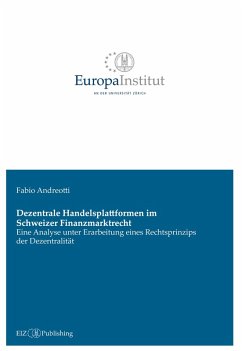 Cover Dezentrale Handelsplattformen im Schweizer Finanzmarktrecht