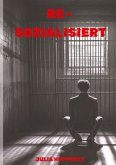 Re-Sozialisiert