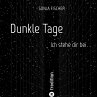 Dunkle Tage - Ich stehe dir bei - Bild 1