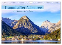 Traumhafter Achensee - eine kalendarische Reise (Wandkalender 2025 DIN A4 quer), CALVENDO Monatskalender