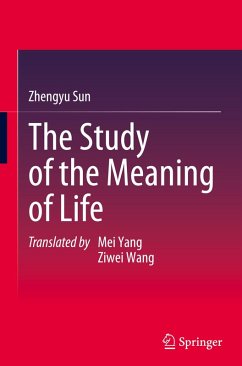 The Study of the Meaning of Life - Sun, Zhengyu