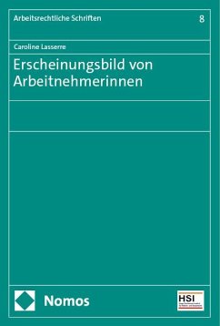 Erscheinungsbild von Arbeitnehmerinnen - Lasserre, Caroline