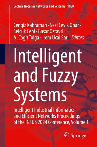 Intelligent and Fuzzy Systems Intelligent and Fuzzy Systems