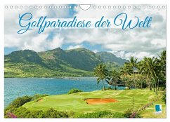 Golfparadiese der Welt (Wandkalender 2025 DIN A4 quer), CALVENDO Monatskalender - Calvendo, Calvendo