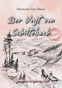 Der Vogt von Schiltebach - Busse, Hermann Eris