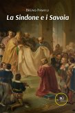 La Sindone e i Savoia (eBook, ePUB)