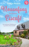 Neuanfang im kleinen Eiscafé (eBook, ePUB)