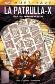Marvel Must Have. La Patrulla-X. Días del futuro pasado (eBook, ePUB)