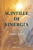 SCINTILLE DI SINERGIA (eBook, ePUB)