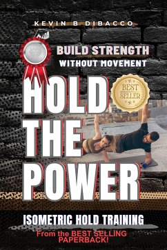 Hold the Power (eBook, ePUB) - B DiBacco, Kevin