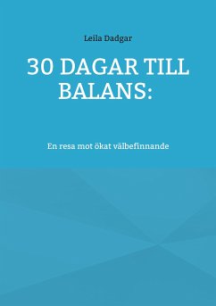 30 dagar till balans: (eBook, ePUB) - Dadgar, Leila