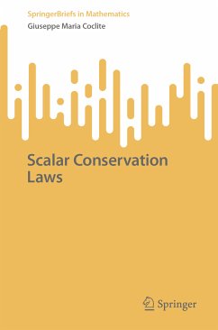 Scalar Conservation Laws (eBook, PDF) - Coclite, Giuseppe Maria