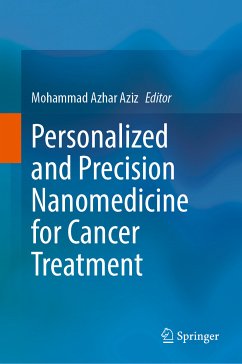 Personalized and Precision Nanomedicine for Cancer Treatment (eBook, PDF)