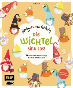 Die Wichtel sind los! - Amigurumis häkeln (eBook, ePUB) Cover Die Wichtel sind los! - Amigurumis häkeln (eBook, ePUB)