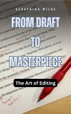 From Draft to Masterpiece (eBook, ePUB)