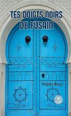 Tes doigts noirs de fusain (eBook, ePUB)