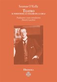 Teatro. Il forestiero, Le ceramiche, La diga (eBook, ePUB)