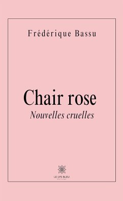 Chair rose (eBook, ePUB) - Bassu, Frédérique