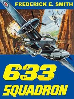 633 Squadron (eBook, ePUB) - Smith, Frederick E.