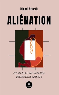 Aliénation (eBook, ePUB) - Affortit, Michel