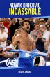 Novak Djokovic incassable (eBook, ePUB) - Bild 1