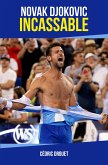 Novak Djokovic incassable (eBook, ePUB)